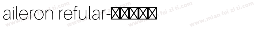 aileron refular字体转换